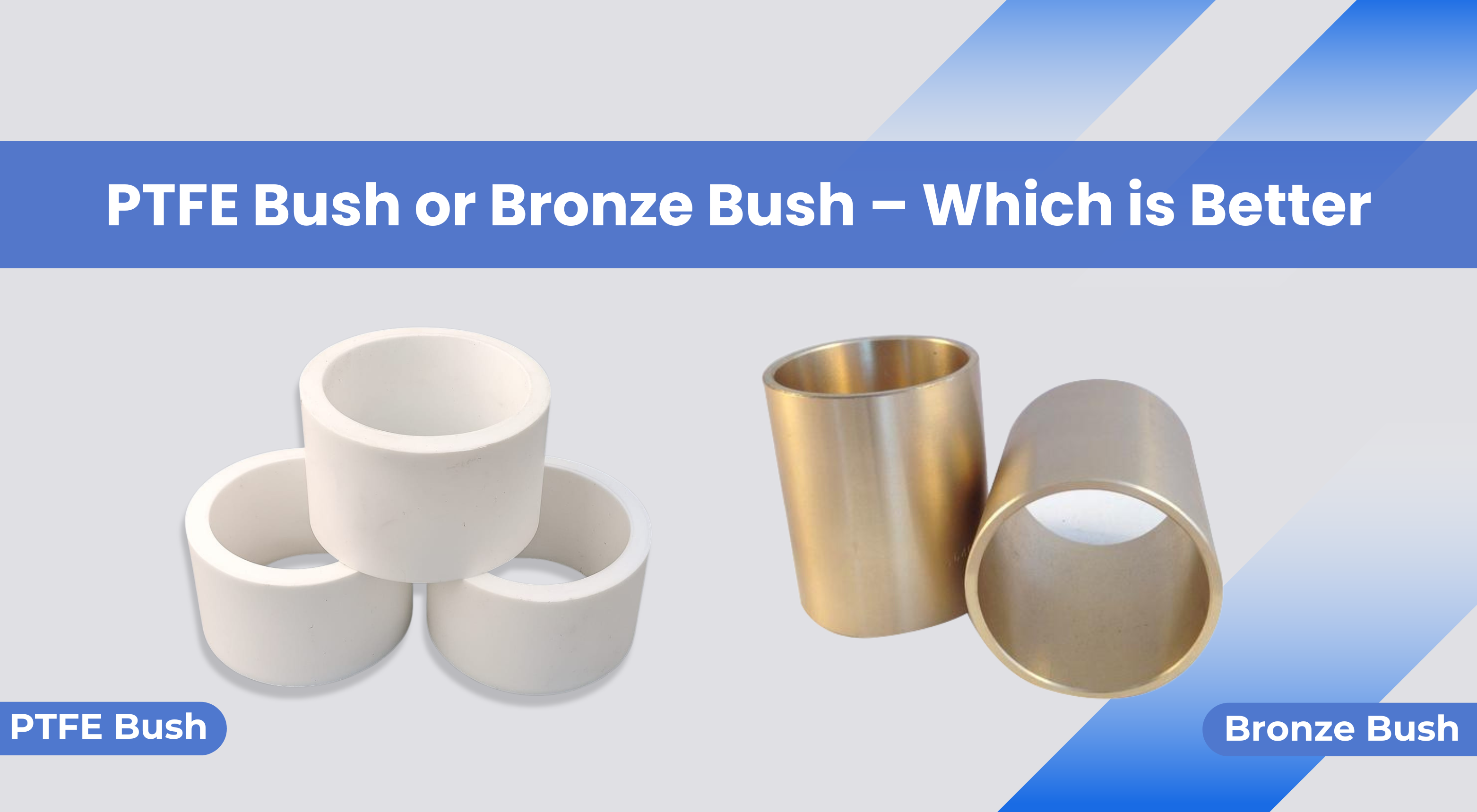 ptfe-bush-or-bronze-bush-which-is-better